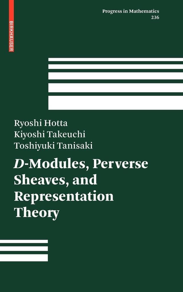 D-Modules, Perverse Sheaves, and Representation Theory