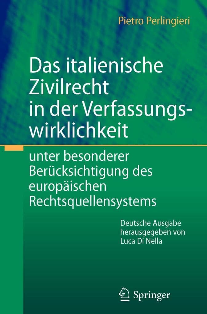 Das italienische Zivilrecht in der Verfassungswirklichkeit