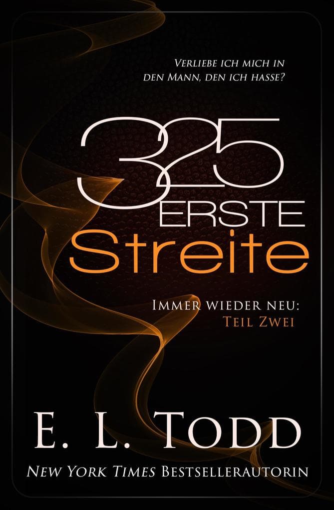 325 Erste Streite
