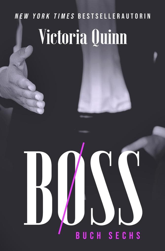 Boss Buch Sechs (Boss (German), #6)