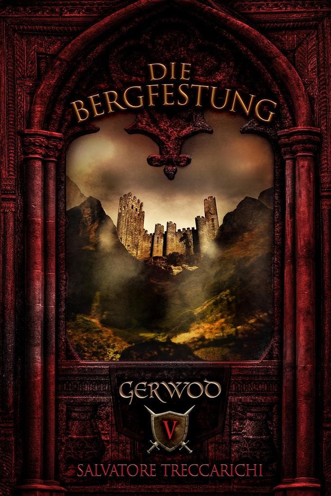 Gerwod V: Die Bergfestung
