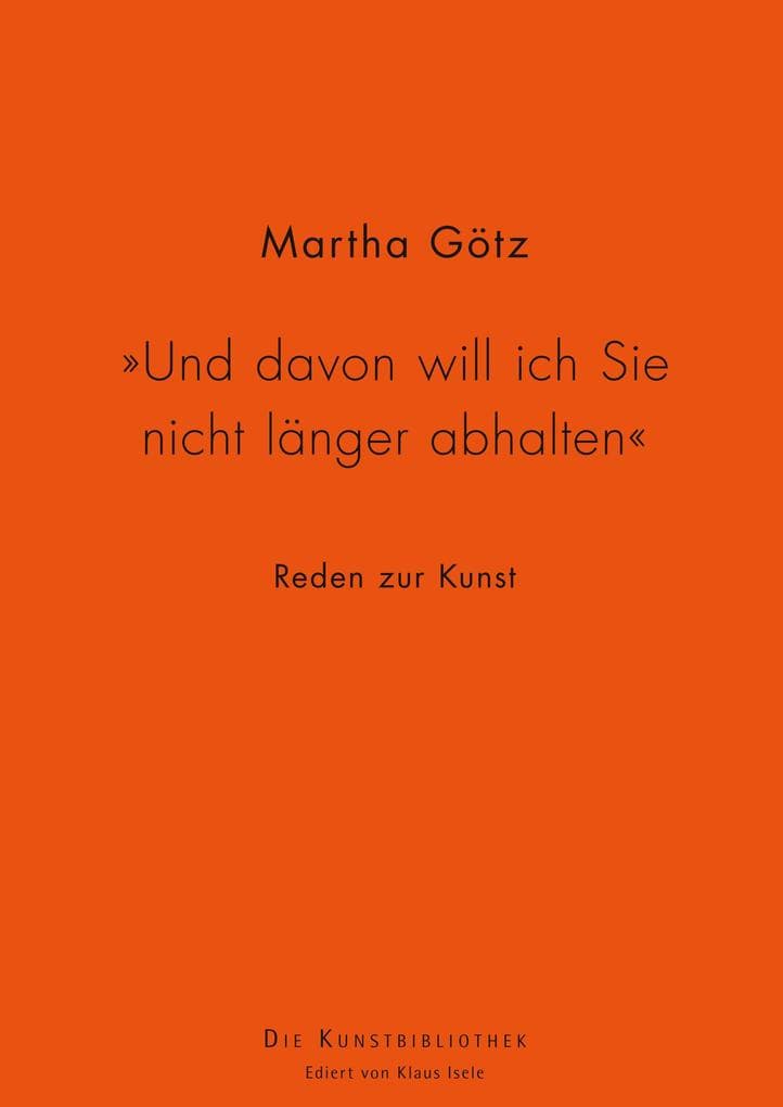 "Und davon will ich Sie nicht länger abhalten"