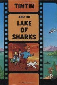Tintin and the Lake of Sharks