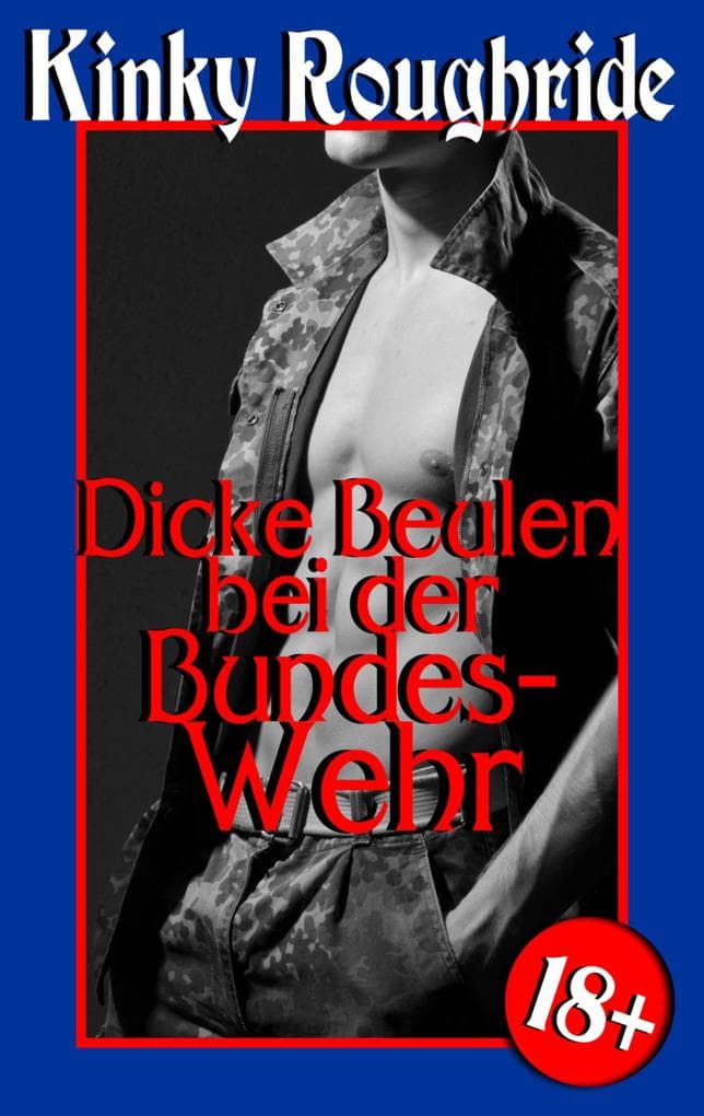 Dicke Beulen bei der Bundeswehr