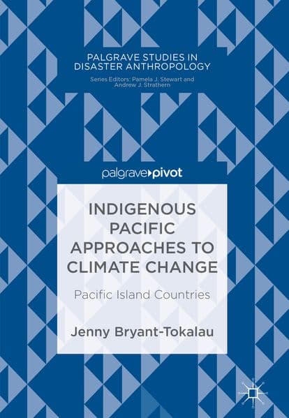 Indigenous Pacific Approaches to Climate Change