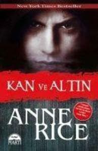 Kan ve Altin