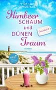 Himbeerschaum und Dünentraum