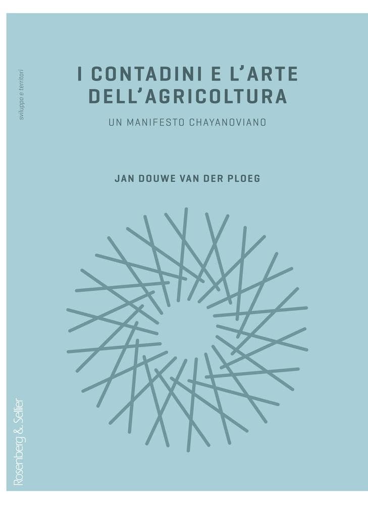 I contadini e l'arte dell'agricoltura. Un manifesto chayanoviano