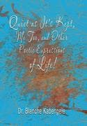 Quiet as It'S Kept, Me Too, and Other Poetic Expressions of Life!