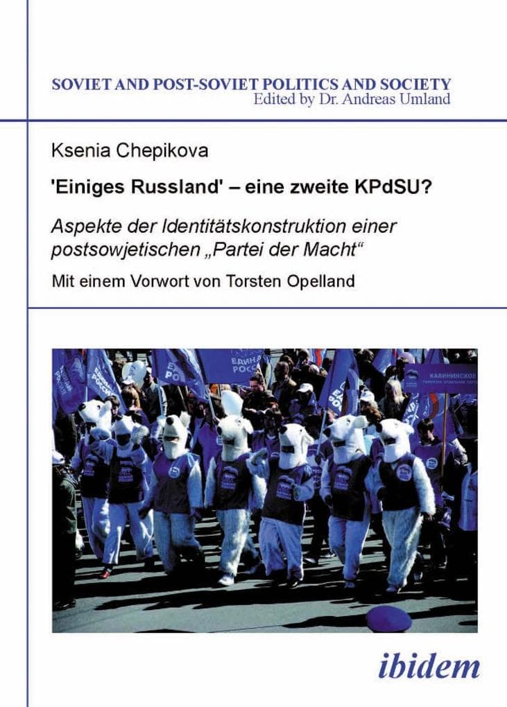 ,Einiges Russland' - eine zweite KPdSU?