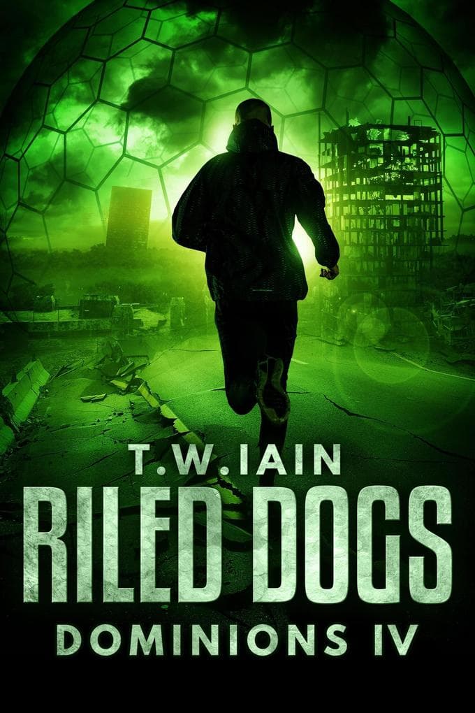 Riled Dogs (Dominions, #4)