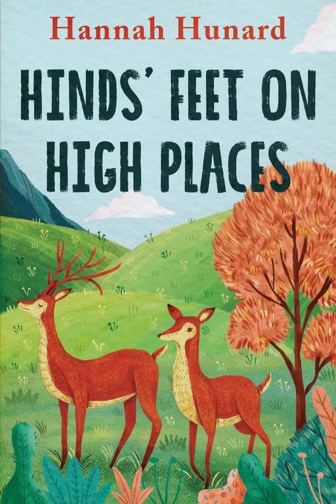 Hinds' Feet on High Places