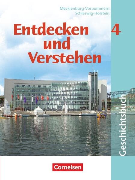 Entdecken und verstehen - Geschichtsbuch - Mecklenburg-Vorpommern und Schleswig-Holstein - Ausgabe a