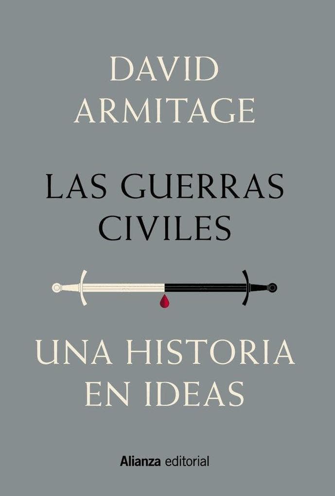 Las guerras civiles : una historia en ideas