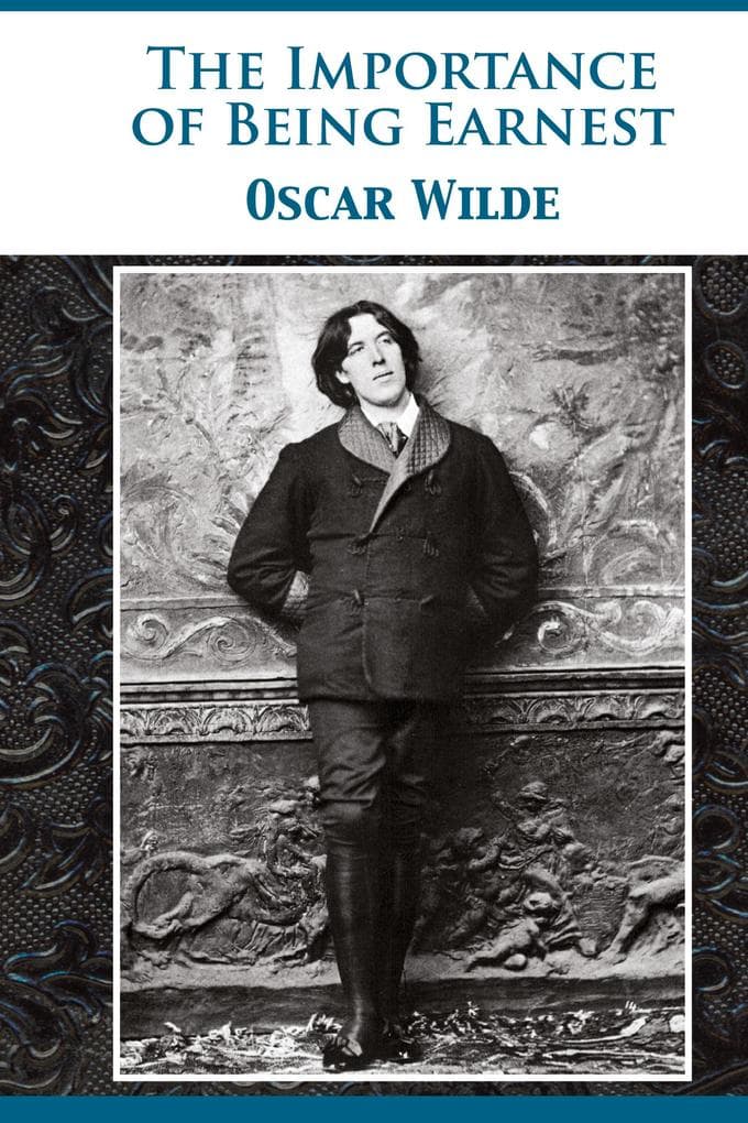 The Importance of Being Earnest