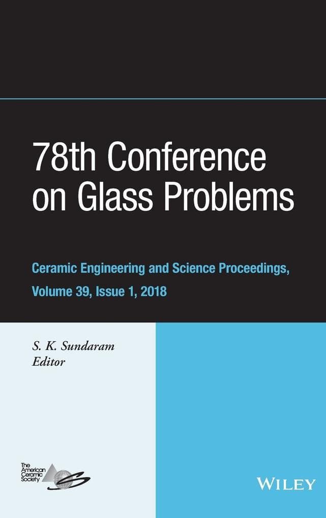 78th Conference on Glass Problems