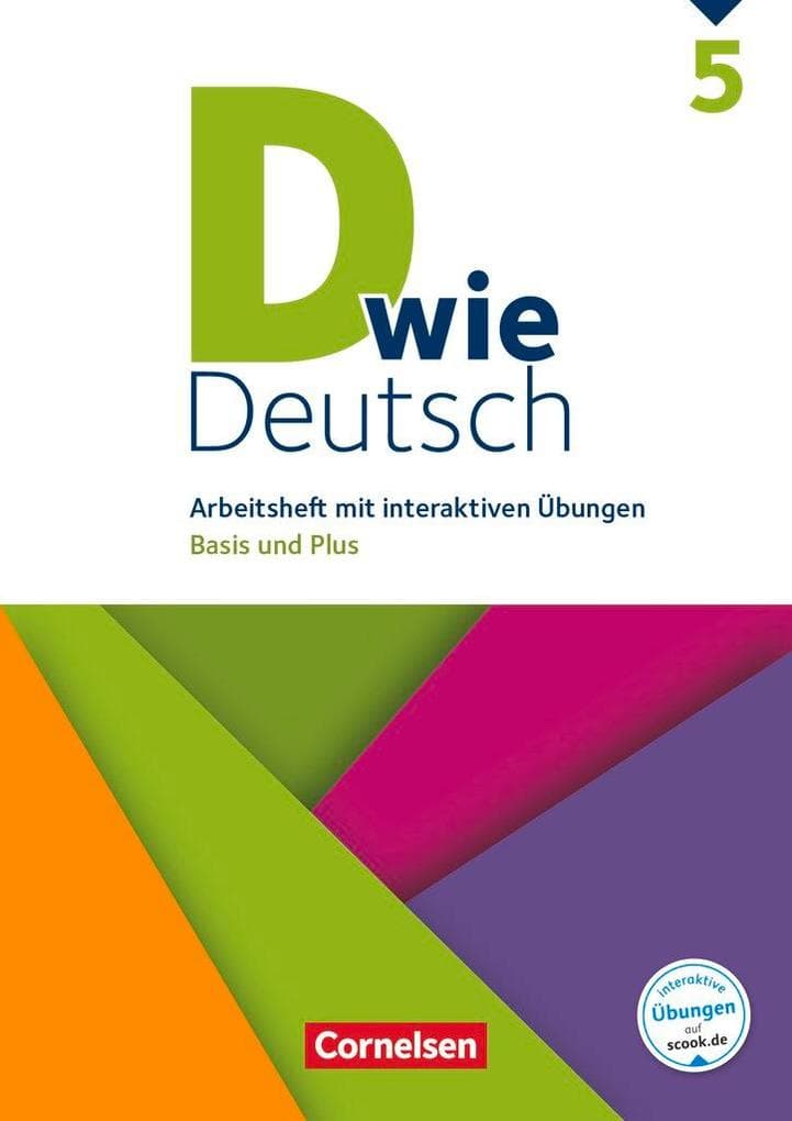 D wie Deutsch - Das Sprach- und Lesebuch für alle - 5. Schuljahr