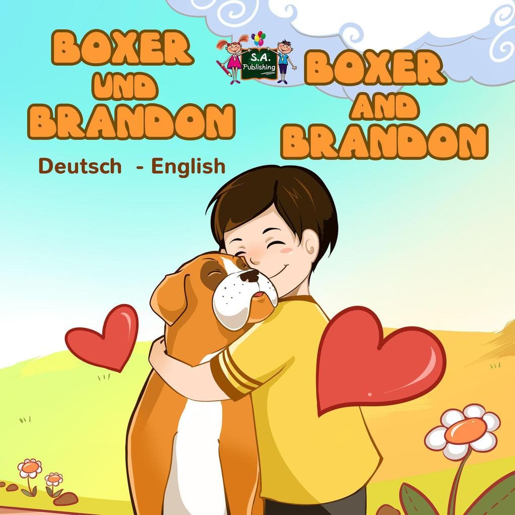 Boxer und Brandon Boxer and Brandon (German English Bilingual Collection)