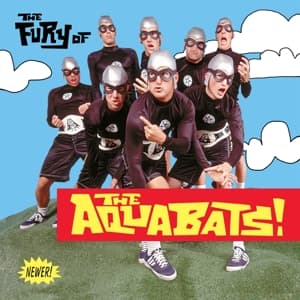 The Fury Of The Aquabats (Exp.2918 Remaster)
