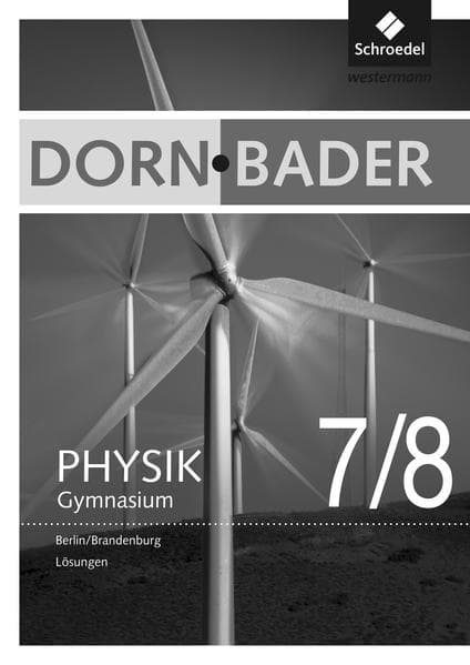 Dorn / Bader Physik SI - Ausgabe 2016 für Berlin und Brandenburg