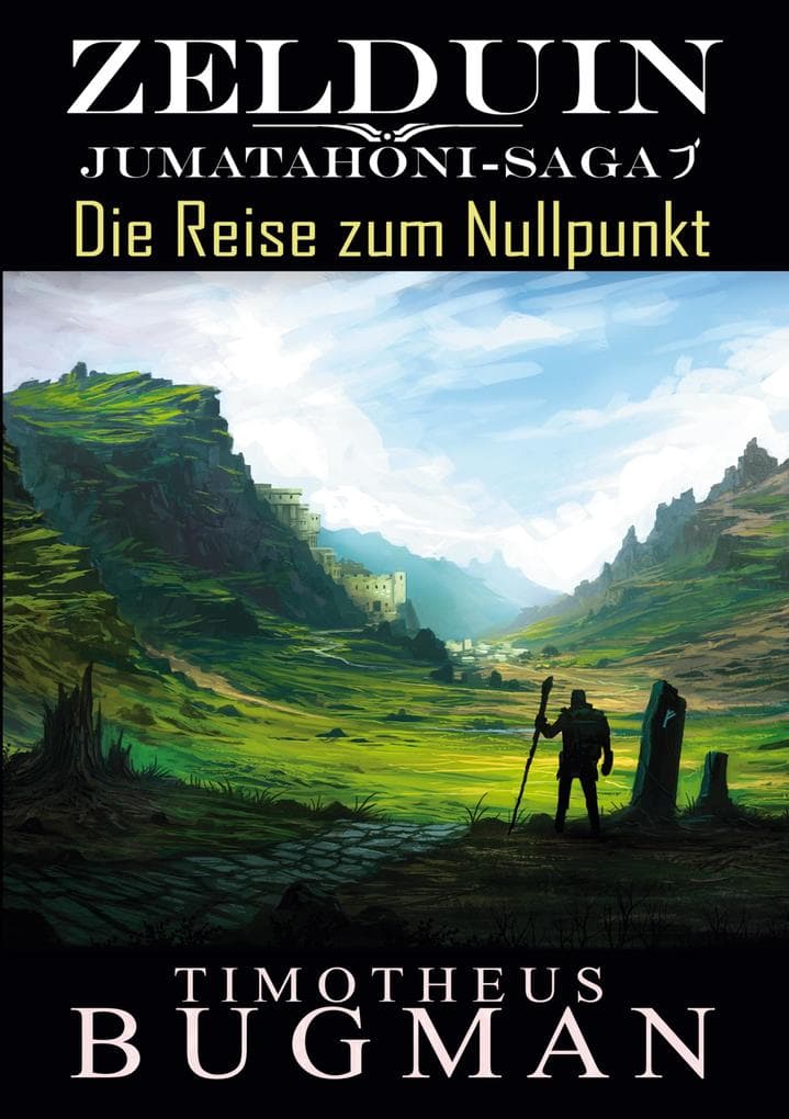 Zelduin - Die Reise zum Nullpunkt