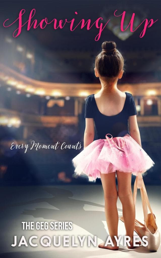 Showing Up (The GEG Series, #4)