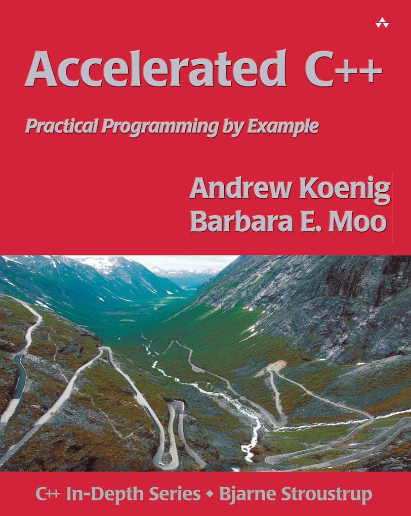 Accelerated C++: Practical Programming by Example