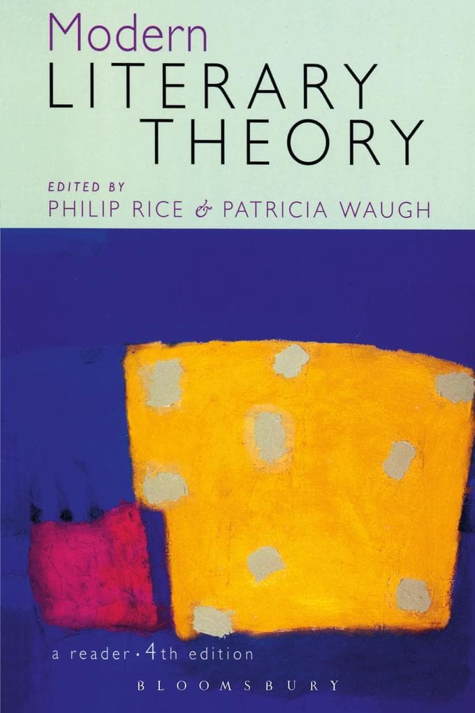 MODERN LITERARY THEORY A READER 4E