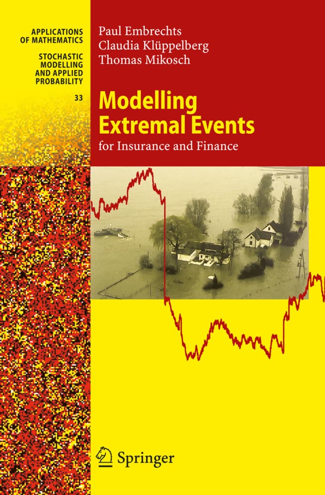 Modelling Extremal Events for Insurance and Finance