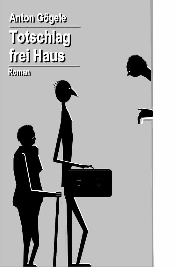 Totschlag frei Haus: Roman