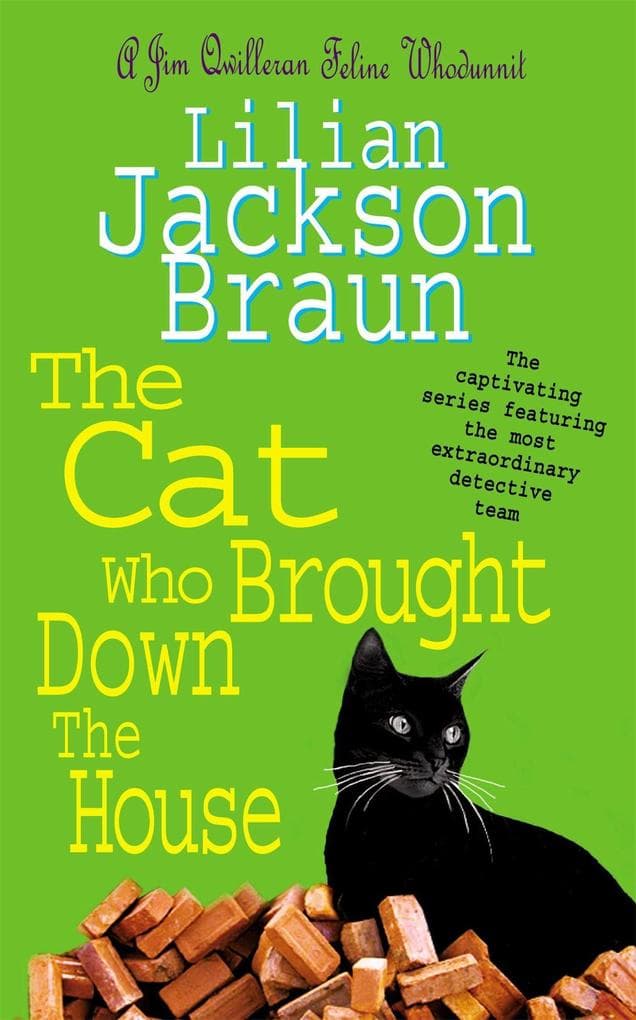 The Cat Who Brought Down The House (The Cat Who... Mysteries, Book 25)