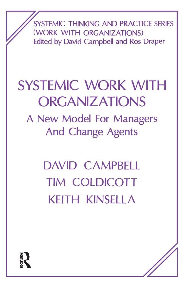 Systemic Work with Organizations