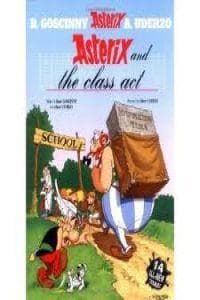 Asterix: Asterix and The Class Act