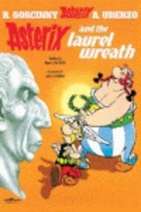 Asterix: Asterix and The Laurel Wreath
