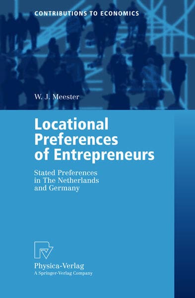 Locational Preferences of Entrepreneurs