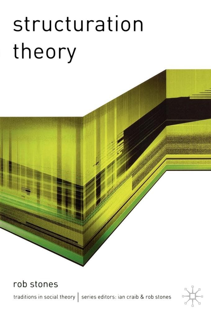 Structuration Theory