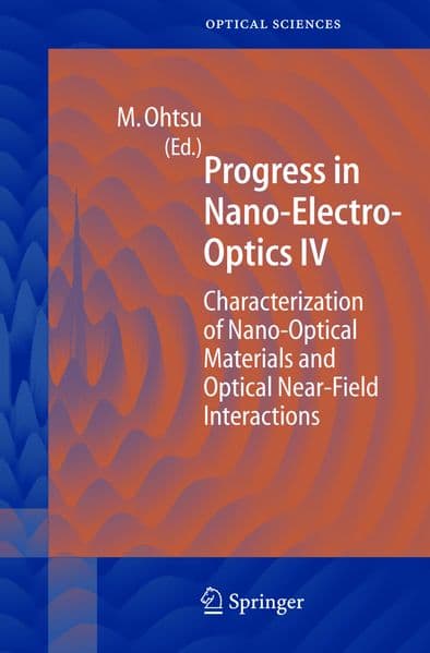 Progress in Nano-Electro Optics IV.Vol.4
