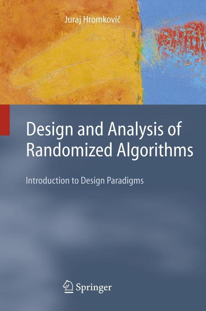 Design and Analysis of Randomized Algorithms