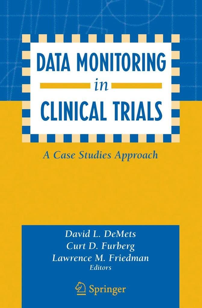 Data Monitoring in Clinical Trials