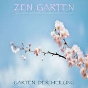 Zen Garten - Garten der Heilung