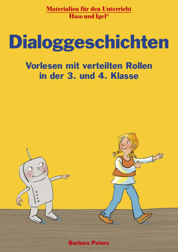 Dialoggeschichten 3./4. Klasse