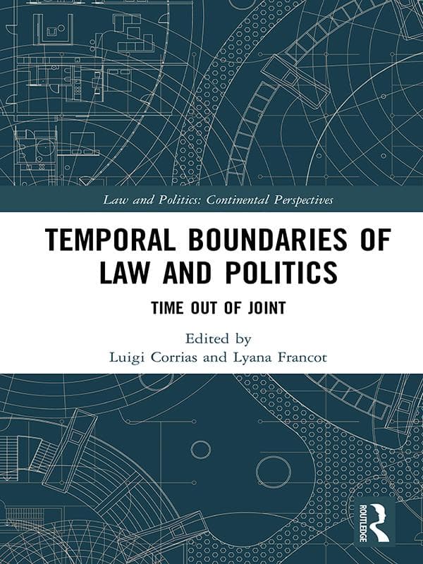 Temporal Boundaries of Law and Politics