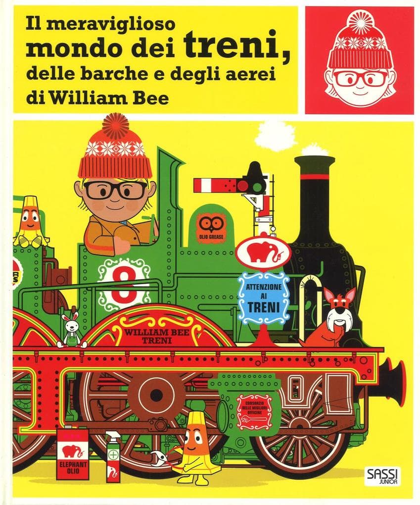 Il meraviglioso mondo dei treni, delle barche e degli aerei