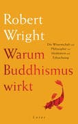Warum Buddhismus wirkt