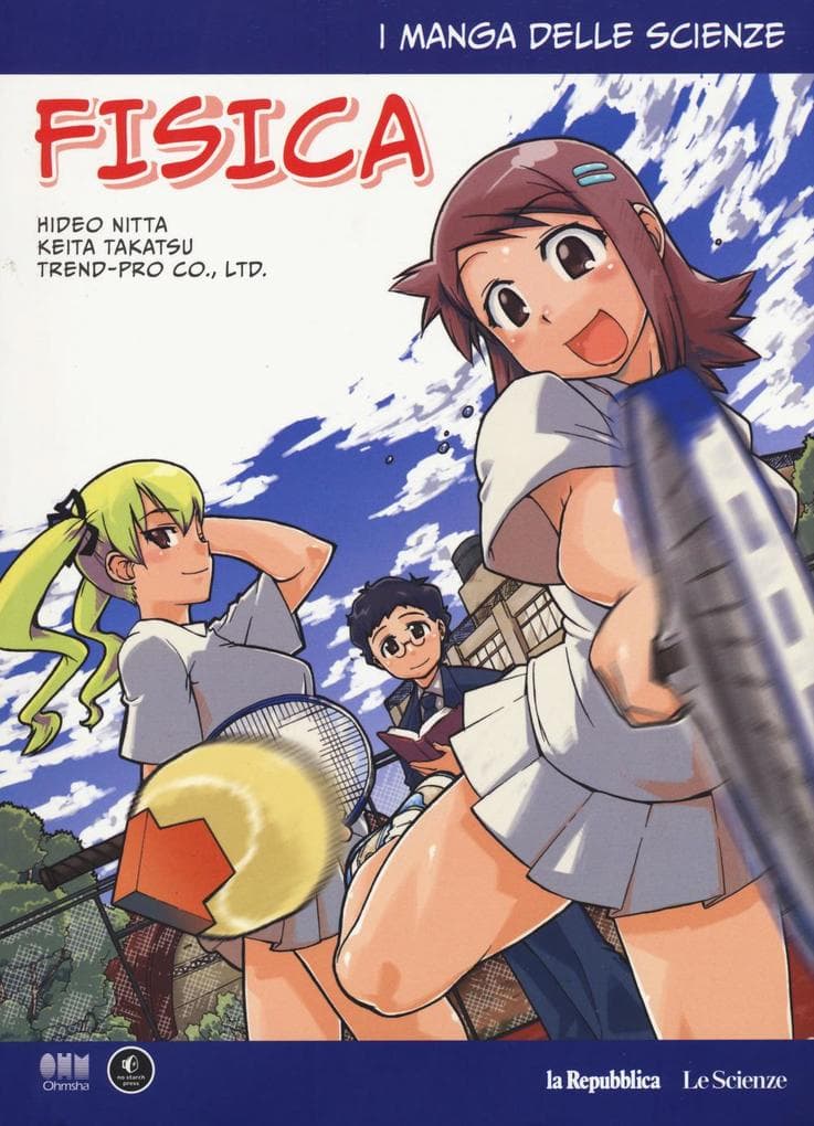 Takatsu, K: Fisica. I manga delle scienze