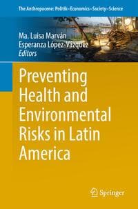 Preventing Health and Environmental Risks in Latin America