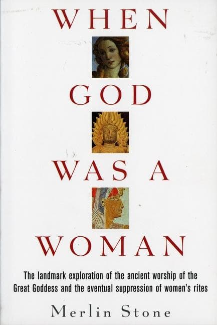 When God Was A Woman