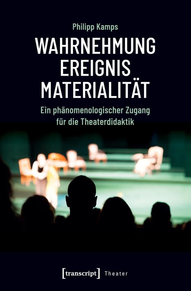 Wahrnehmung - Ereignis - Materialität