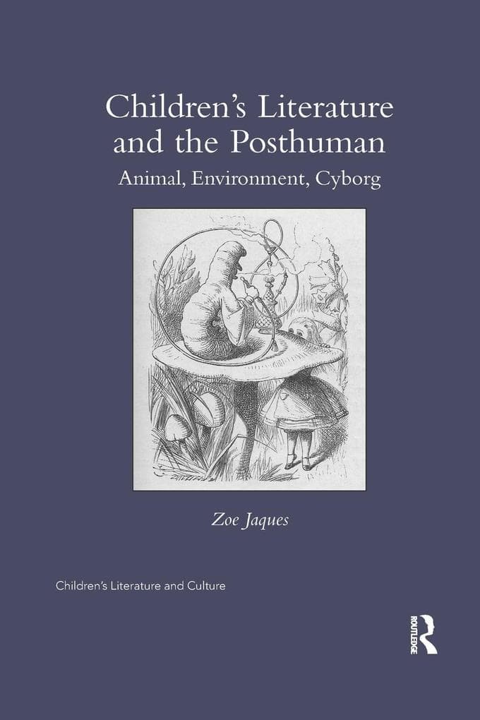 Children's Literature and the Posthuman