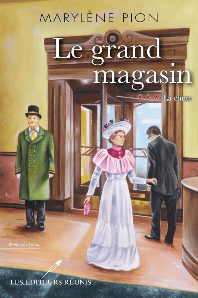Le grand magasin 03 : La chute